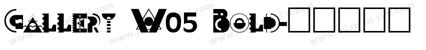 Gallery W05 Bold字体转换